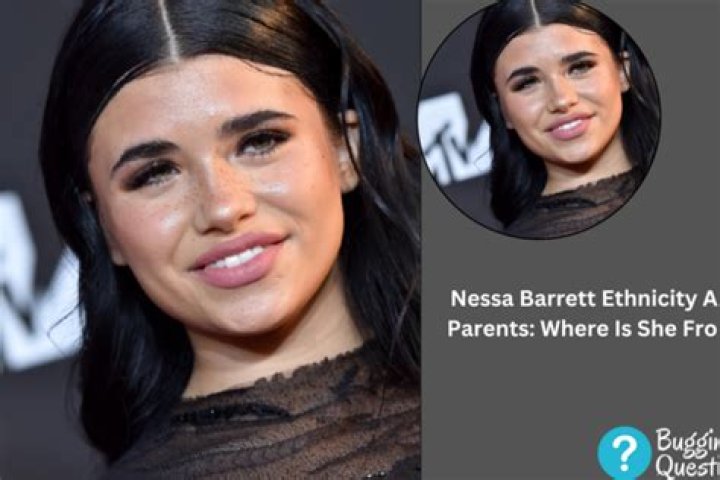 Nessa Barrett Ethnicity And Race – Where Is She From? Parents And Siblings